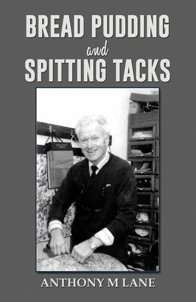 Bread Pudding and Spitting Tacks (eBook, ePUB)