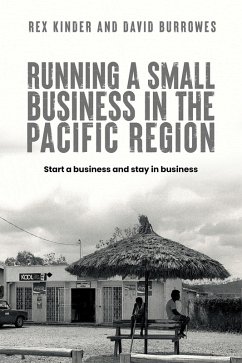 Running a Small Business in the Pacific Region (eBook, ePUB) - Kinder, Rex