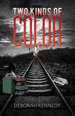 Two Kinds of Color (eBook, ePUB) - Kennedy, Deborah