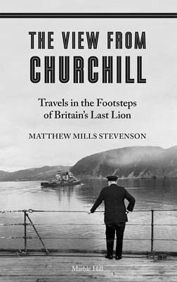THE VIEW FROM CHURCHILL (eBook, ePUB) THE VIEW FROM CHURCHILL (eBook, ePUB)