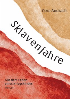 Sklavenjahre (eBook, ePUB) - Andrash, Cora