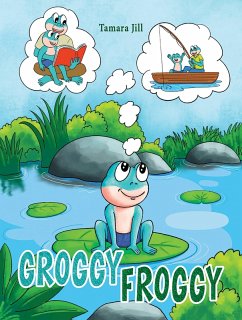 Cover Groggy Froggy (eBook, ePUB)