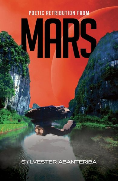 Poetic Retribution From Mars (eBook, ePUB)