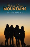 Sliding Across Mountains (eBook, ePUB)