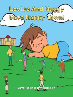Cover Lovlee And Huggy Save Happy Town! (eBook, ePUB)