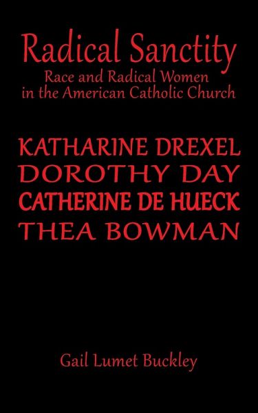 Radical Sanctity (eBook, ePUB) Radical Sanctity (eBook, ePUB)