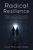 Radical Resilience (eBook, ePUB) Radical Resilience (eBook, ePUB)