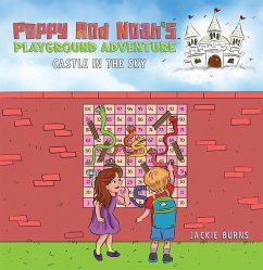 Cover Poppy And Noah's Playground Adventures - Castle In The Sky (eBook, ePUB)