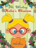 Wishing Kitten's Christmas (eBook, ePUB) Wishing Kitten's Christmas (eBook, ePUB)