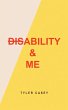 Disability & Me (eBook, ePUB) - Bild 1