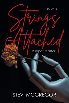 Strings Attached (eBook, ePUB) - McGregor, Stevi