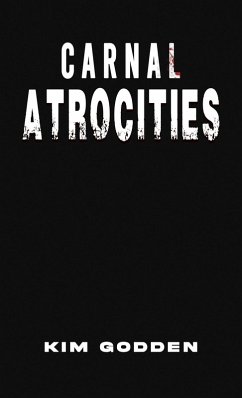 Cover Carnal Atrocities (eBook, ePUB)
