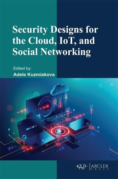 Cover Security Designs for the Cloud, IoT, and Social Networking (eBook, PDF)