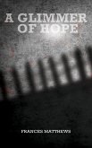 Glimmer of Hope (eBook, ePUB)