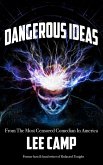 Dangerous Ideas (eBook, ePUB) Dangerous Ideas (eBook, ePUB)