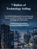 7 Bullets of Technology Selling (eBook, ePUB)