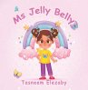 Ms Jelly Belly (eBook, ePUB) - Bild 1