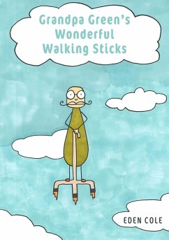 Cover Grandpa Green's Wonderful Walking Sticks (eBook, ePUB)