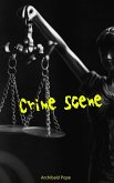 Crime Scene (Uncover the secrets, #1) (eBook, ePUB)