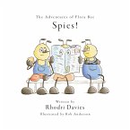 Adventures of Flora Bee: Spies! (eBook, ePUB)