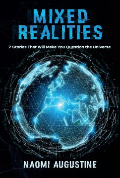 Mixed Realities (eBook, ePUB) - Augustine, Naomi