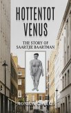 Hottentot Venus - The Story of Saartjie Baartman (eBook, ePUB)