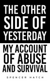 Other Side of Yesterday (eBook, ePUB) Other Side of Yesterday (eBook, ePUB)