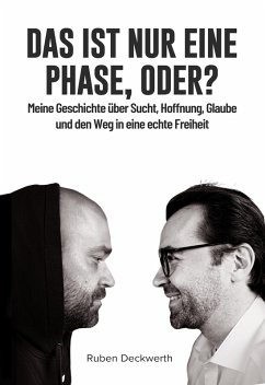 Das ist nur eine Phase, oder? (eBook, ePUB) - Deckwerth, Ruben