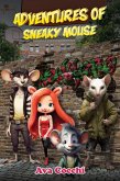 Adventures of Sneaky Mouse (eBook, ePUB)