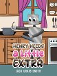 Henry Needs a Little Extra (eBook, ePUB) - Bild 1