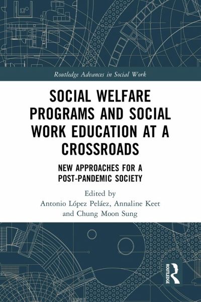 Social Welfare Programs and Social Work Education at a Crossroads (eBook, ePUB) Social Welfare Programs and Social Work Education at a Crossroads (eBook, ePUB)