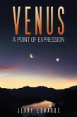 Venus - A Point of Expression (eBook, ePUB) Venus - A Point of Expression (eBook, ePUB)