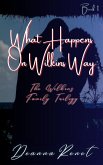 What Happens on Wilkins Way (The Wilkins Family Trilogy, #1) (eBook, ePUB)