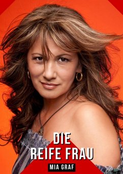 Cover Die reife Frau (eBook, ePUB)