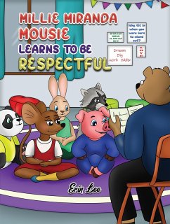 Cover Millie Miranda Mousie Learns to be Respectful (eBook, ePUB)