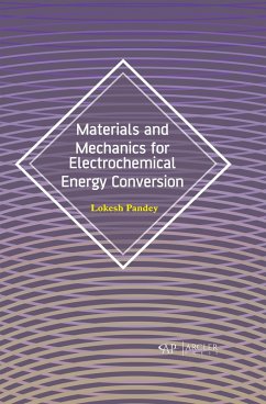 Materials and Mechanics for Electrochemical Energy Conversion (eBook, PDF) - Lokesh Pandey