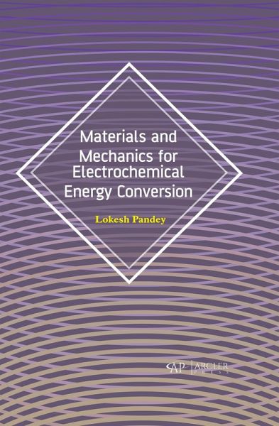 Materials and Mechanics for Electrochemical Energy Conversion (eBook, PDF)