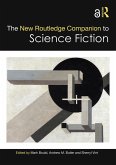 The New Routledge Companion to Science Fiction (eBook, ePUB) The New Routledge Companion to Science Fiction (eBook, ePUB)