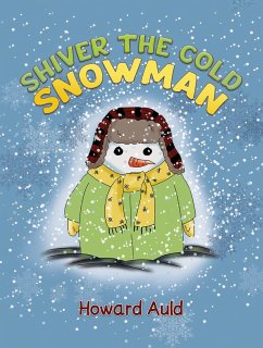 Cover Shiver the Cold Snowman (eBook, ePUB)