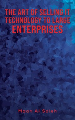 Cover Art of Selling IT Technology to Large Enterprises (eBook, ePUB)