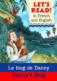 Danny's Blog/Le blog de Danny (eBook, PDF) Danny's Blog/Le blog de Danny (eBook, PDF)