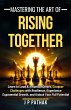Mastering The Art Of Rising Together... - Bild 1