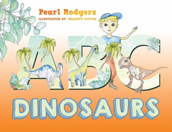 ABC Dinosaurs (eBook, ePUB)