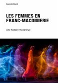 Les femmes en franc-maçonnerie (eBook, ePUB)