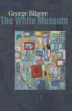 White Museum (eBook, ePUB) - George Bilgere, Bilgere