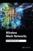 Wireless Mesh Networks (eBook, PDF)