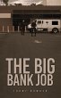 Big Bank Job (eBook, ePUB) - Bild 1