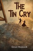 Tin Cry (eBook, ePUB) Tin Cry (eBook, ePUB)