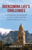 Overcoming Life's Challenges (eBook, ePUB) Overcoming Life's Challenges (eBook, ePUB)