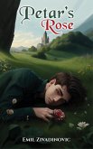 Petar's Rose (eBook, ePUB)